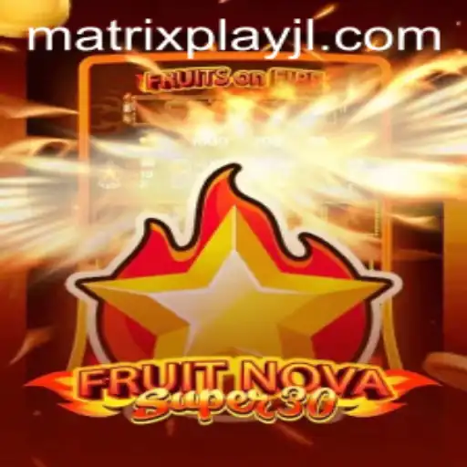 Immerse Yourself in FruitrNovaSupe30: An Exploration with Matrixplay