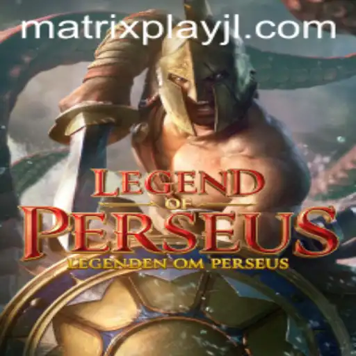 LegendofPerseus: Revolutionizing Gaming with Matrixplay