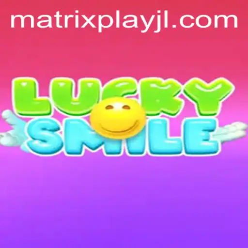 Discover the Thrill of LuckySmile: An Engaging Journey into Matrixplay