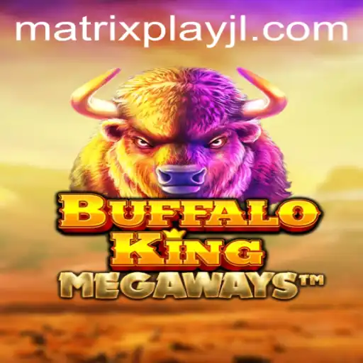 The Thrilling World of BuffaloKing: An Insightful Guide with MatrixPlay