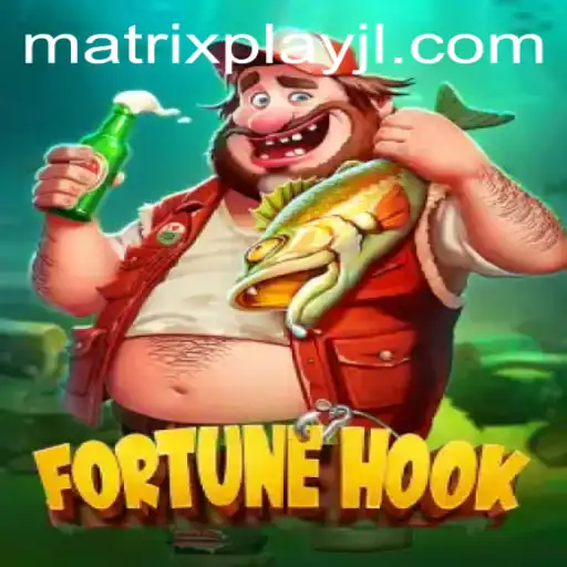 Explore the Exciting World of FortuneHook and Its Dynamic MatrixPlay Feature