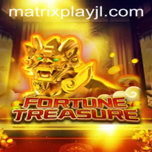 Exploring the Thrills of FortuneTreasure: A New Era of Gaming with MatrixPlay