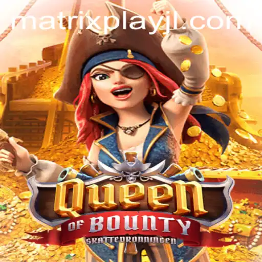 Unveiling QueenofBounty: A Treasure Trove of Adventure and Strategy