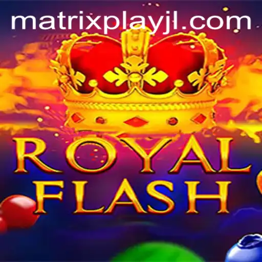 The Intriguing World of RoyalFlash and Its Innovative MatrixPlay Mechanism