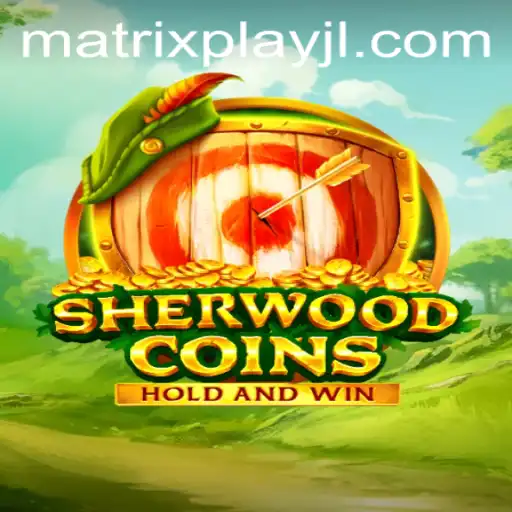 Dive into the Adventure of SherwoodCoins: A MatrixPlay Experience
