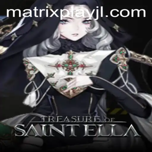 Exploring the Marvels of TreasureofSaintElla: Immersion into Matrixplay