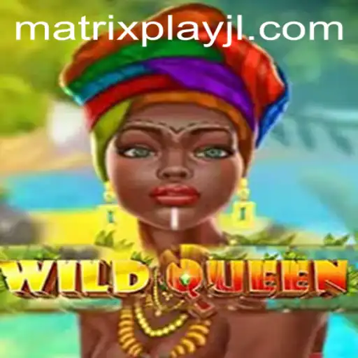Unveiling WildQueen: A New Era of Gaming with Matrixplay